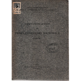 Conclusione e voti del primo congresso nazionale Torino 1911