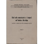 Studi sulle comunicazioni e i trasporti nel Trentino-Alto Adige vol. 1