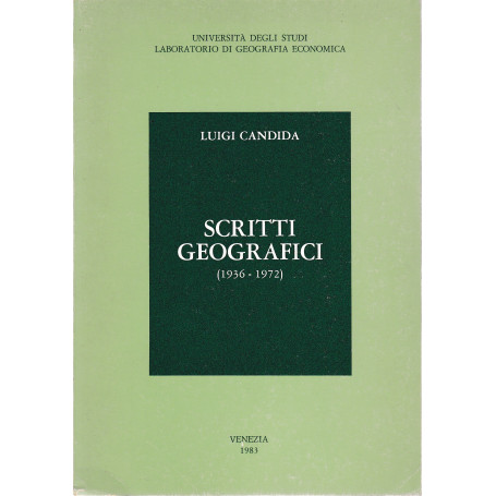 Scritti Geografici (1936-1972)