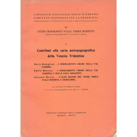 Contributi alla carta antropogeografica della Venezia Tridentina vol. 3