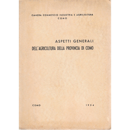 Aspetti generali dell'agricoltura della provincia di Como