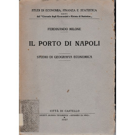Il Porto di Napoli. Studio di Geografia Economica