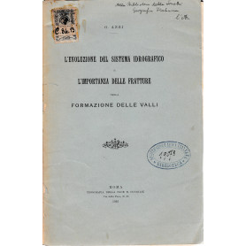 L'evoluzione del sistema idrografico e l'importanza delle fratture nella formazione delle valli