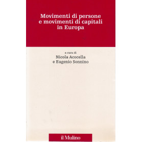 Movimenti di persone e movimenti di capitali in Europa