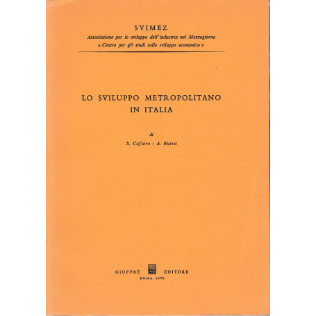 Lo sviluppo metropolitano in Italia
