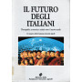 Il futuro degli italiani. Demografia
