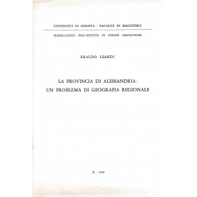 La provincia di Alessandria: un problema di geografia regionale