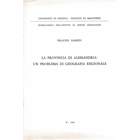 La provincia di Alessandria: un problema di geografia regionale