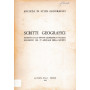 Scritti geografici. Estratti dalla rivista geografica Italiana ristampati nel 75° annuale della Società
