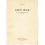 Scritti minori con elenco delle pubblicazioni (1922-1989)