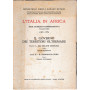 L'Italia in Africa serie Giuridico-Amministrativa vol. 1 (1869-1955) Il governo dei territori oltremare
