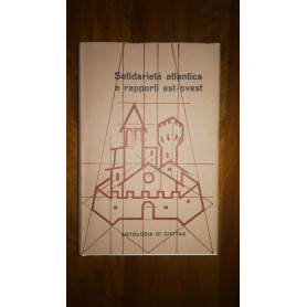 Solidarietà  atlantica e rapporti est-ovest