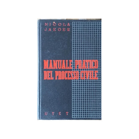 Manuale pratico del processo civile. Guida al nuovo codice di procedura civile