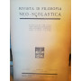 Rivista di filosofia neo-scolastica. Anno XXXVII. Ottobre 1945 (pubbl. 25.2.1946). IV.