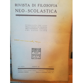 Rivista di filosofia neo-scolastica. Anno XXXVII. Gennaio 1945. I.
