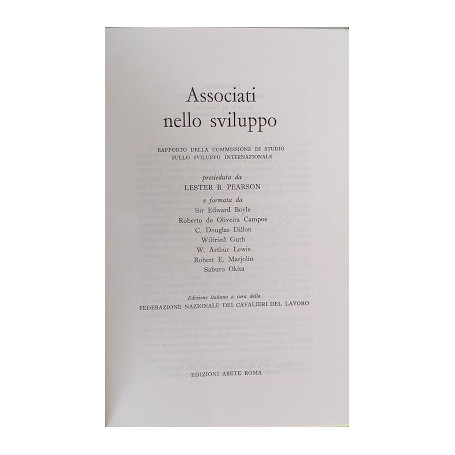 Associati nello sviluppo. Rapporto della commissione di studio sullo sviluppo internazionale