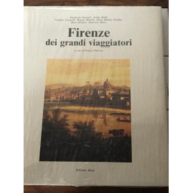 Firenze dei grandi viaggiatori