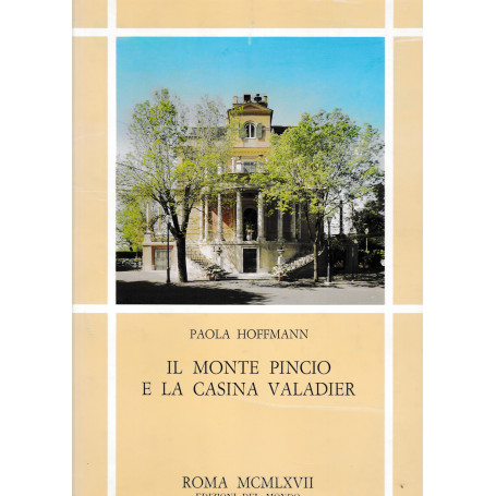 Il Monte Pincio e la Casina Valadier
