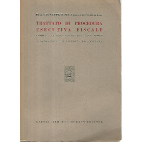 Trattato di procedura esecutiva fiscale. Volume IV -parte I