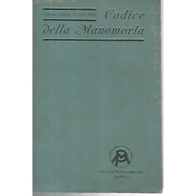 Il codice e la giurisprudenza della manomorta