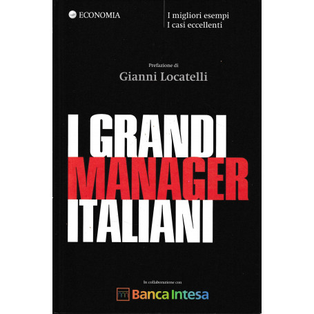 I grandi manager italiani