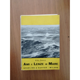 Ami e lenze in mare