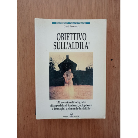Obiettivo sull\'aldilà