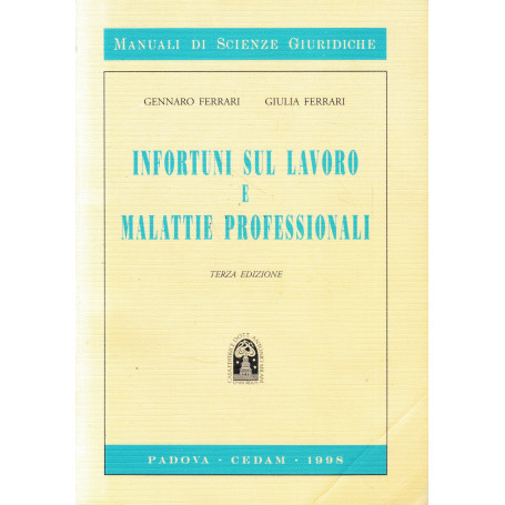 Infortuni sul lavoro e malattie professionali