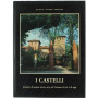 I Castelli. Itinerari di poesia