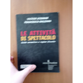 Le attività  di spettacolo : guida normativa e regime fiscale