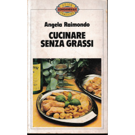 Cucinare senza grassi