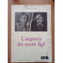 L'angoscia dei nostri bambini