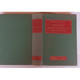 Manuale del costruttore edile e del geometra
