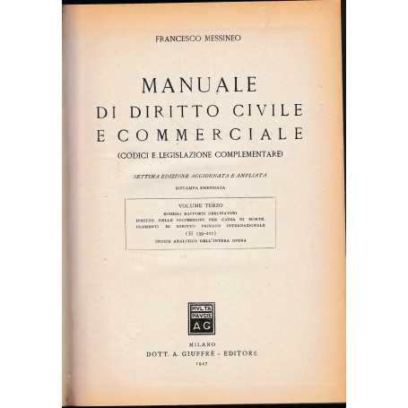 Manuale di Diritto Civile e Commerciale (Codici e legislazioni complementare) vol. III°