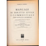 Manuale di Diritto Civile e Commerciale (Codici e legislazioni complementare) vol. III°