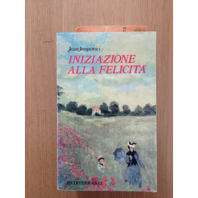 Iniziazione alla felicità