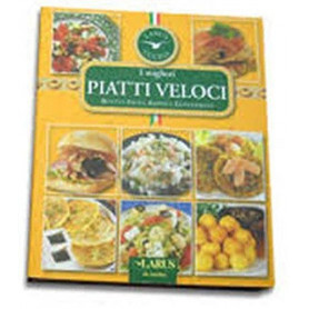 I migliori piatti veloci. Ricette facili