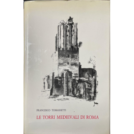Le torri Medievali di Roma