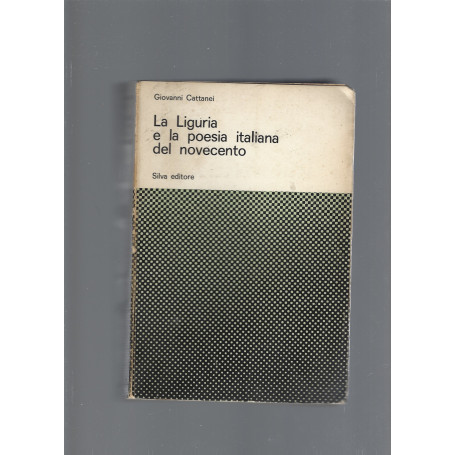 La Liguria e la poesia italiana del novecento