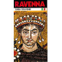 RAVENNA e la sua storia