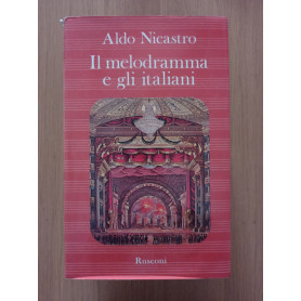 Il melodramma e gli italiani