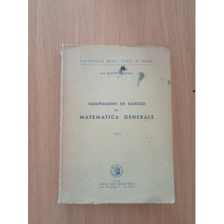 Complementi ed esercizi di matematica generale