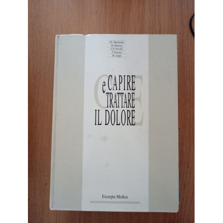CAPIRE E TRATTARE IL DOLORE