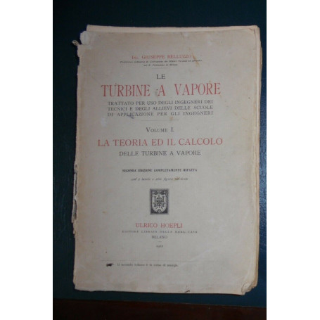 Le turbine a vapore Vol. I