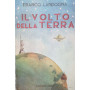 Il volto della terra (Volume primo)