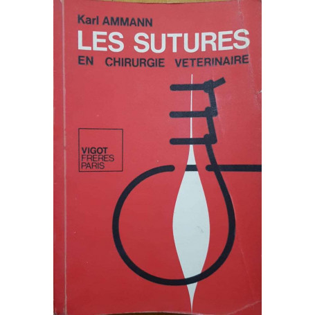 Les sutures  en chirurgie veterinaire