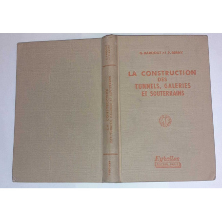 La construction des tunnels