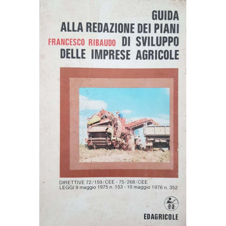 Guida alla redazione dei piani di sviluppo delle imprese agricole
