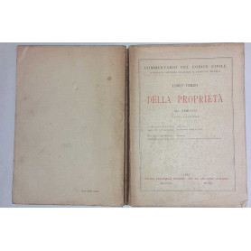 Commentario del codice civile. Libro terzo della proprieta' Art. 1100-1172