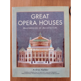 Great Opera Houses: Masterpieces of Architecture